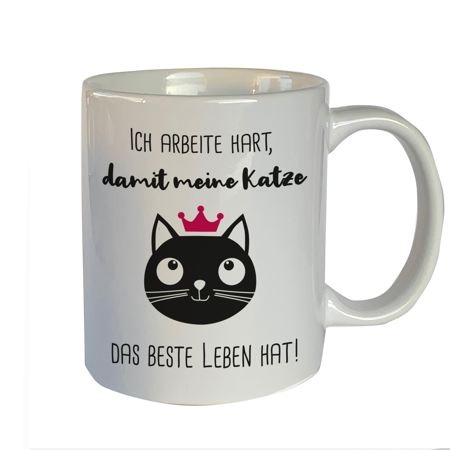 Tasse mit Motiv: Ich arbeite hart, damit meine Katze ...