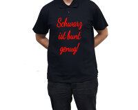 Poloshirt mit Druck schwarz ist bunt genug