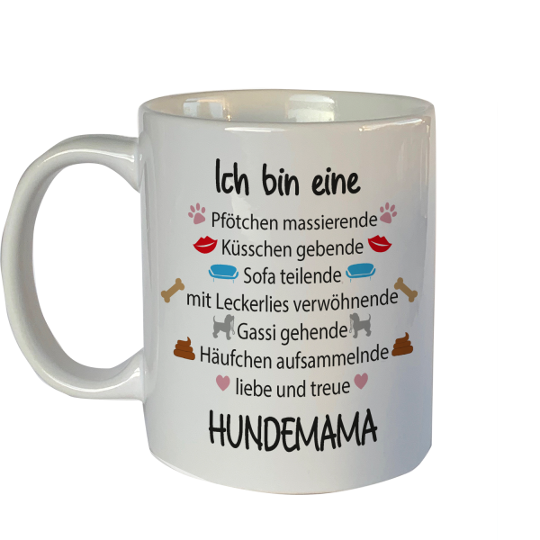 Tasse mit Motiv: Ich bin eine Hundemama