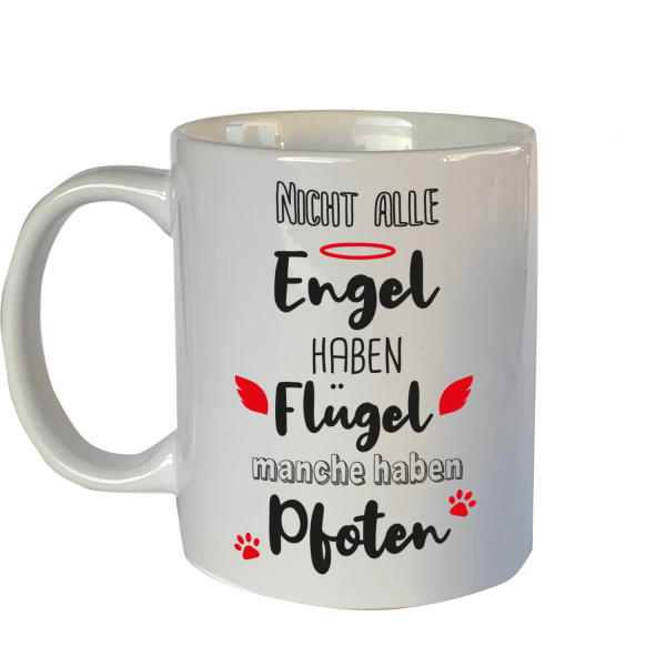 Tasse mit Motiv: Nicht alle Engel